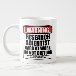 Warning Research Scientist Hard At Work Giant Coffee Mug