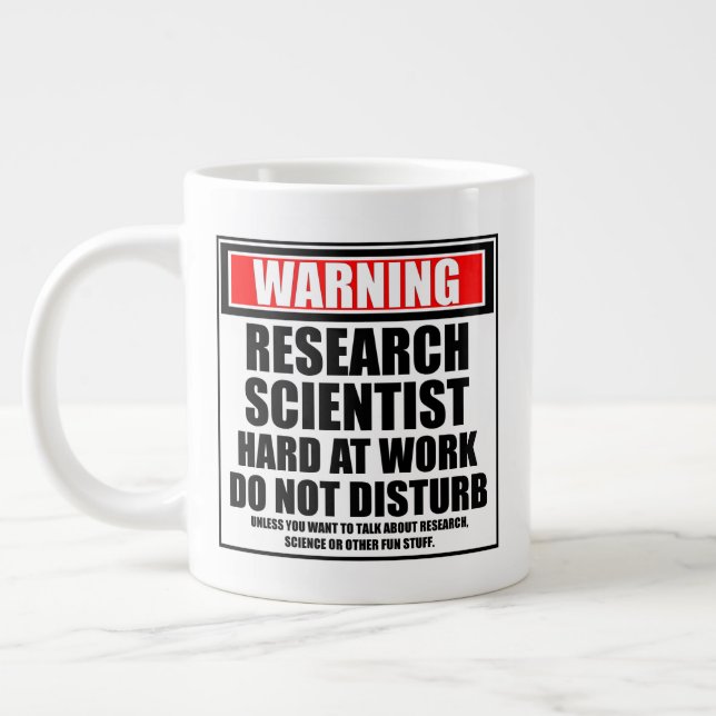 Warning Research Scientist Hard At Work Giant Coffee Mug (Left)