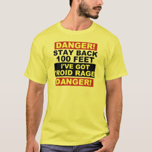 Warning Roid Rage T-Shirt