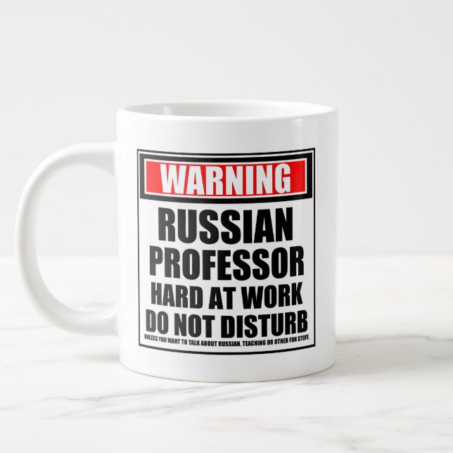 Warning Russian Professor Hard At Work Giant Coffee Mug (Left)