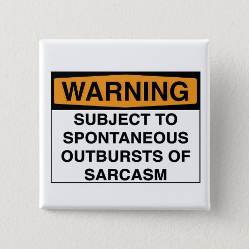 Warning _ Sarcasm Button