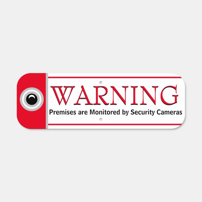 Warning Security Camera Monitor Home Business Metal Sign (Front)