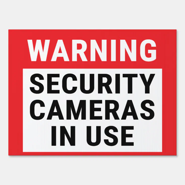 Warning Security Cameras in Use Sign | Zazzle