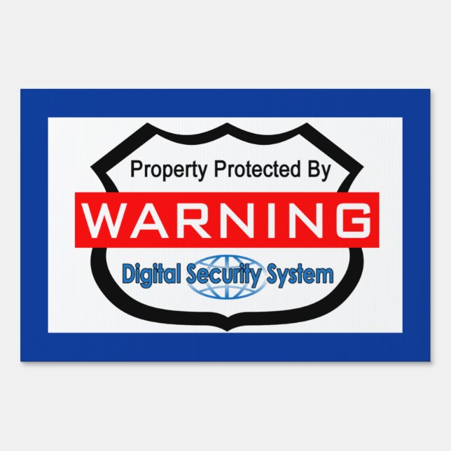 Warning Security System Yard Sign (Front)