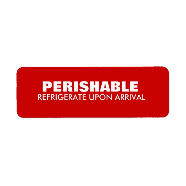 Warning  Shipping Perishable Red Label (Front)