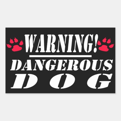 Warning Sign  Dangerous  Dog Rectangular Sticker