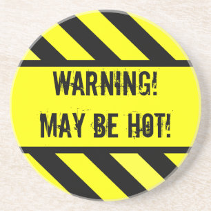 warning sign, HOT Drink Coaster