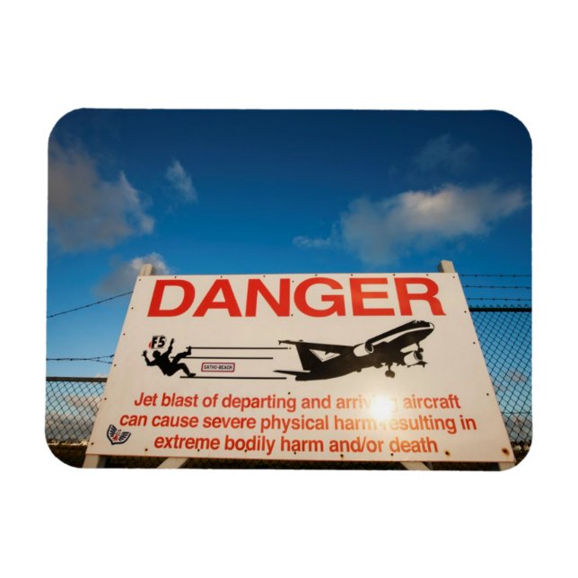 Warning sign near St. Maarten Airport, Magnet (Horizontal)