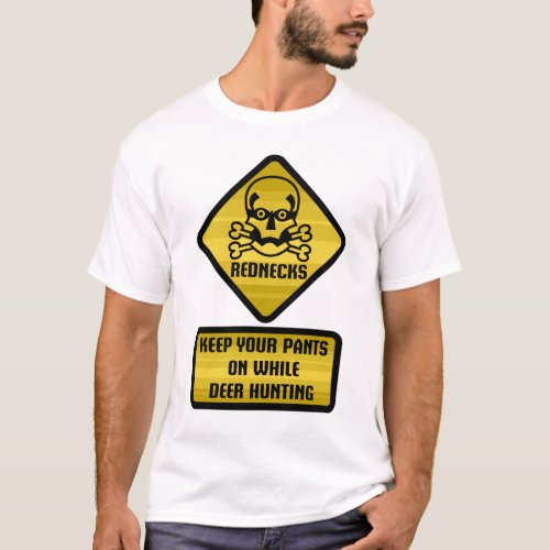 Warning Sign _ Rednecks T_Shirt