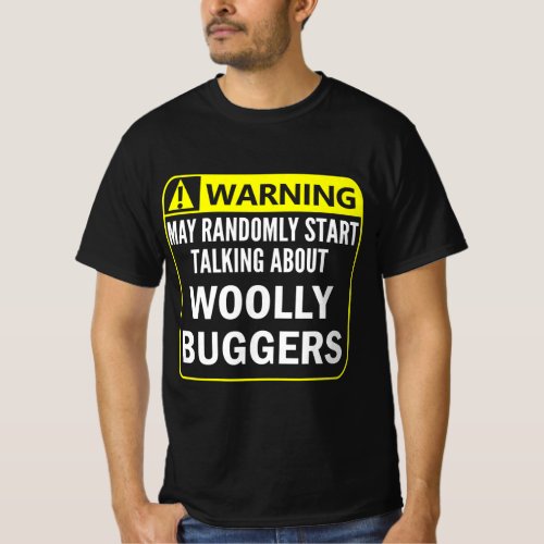 Warning Sign Woolly Bugger Shirt Fly Fishing 