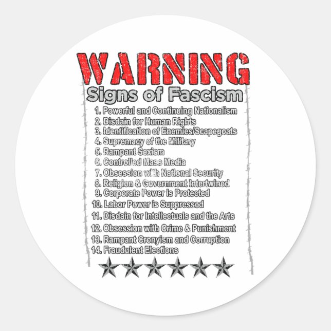 Warning Signs Of Fascism Anti Trump Resist Fascist Classic Round Sticker (Front)