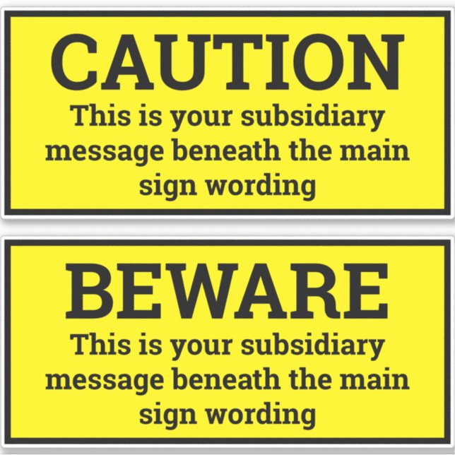 Warning Signs - Two Black & Yellow Sign Stickers (Front)