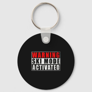 Warning Ski Mode Activated _2  Keychain