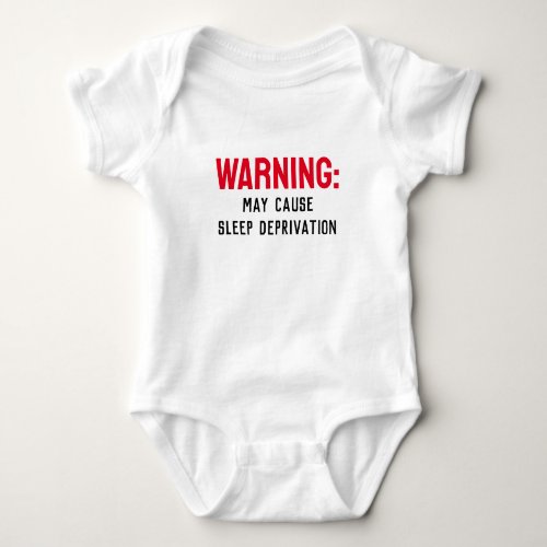 Warning Sleep Deprivation Baby Bodysuit