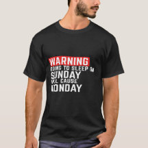 Warning sleep on Sunday will cause Monday funny