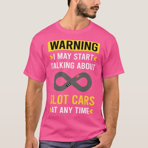 Warning Slot s  SlotSlotcars T_Shirt