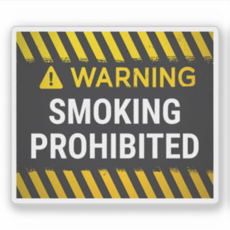 Warning Smoking Prohibited Sticker