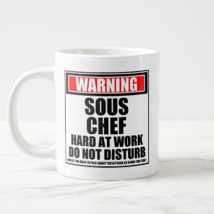 Warning Sous Chef Hard At Work Do Not Disturb Giant Coffee Mug