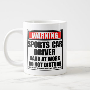 Warning Sports Car Driver Hard At Work Giant Coffee Mug