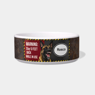 Warning Stay 5 Feet Back Belgian Malinois Pet Bowl