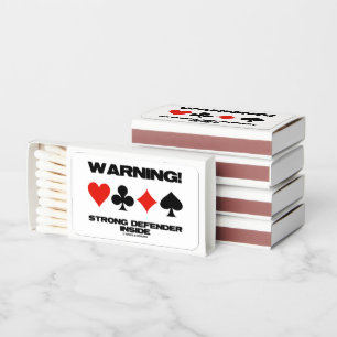 Warning! Strong Defender Inside Four Card Suits Matchboxes