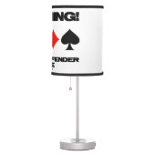 Warning! Strong Defender Inside Four Card Suits Table Lamp (Right)
