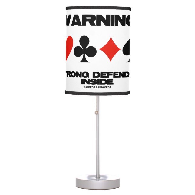 Warning! Strong Defender Inside Four Card Suits Table Lamp (Front)