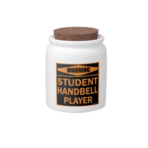 Warning Student Handbell Player Candy Jar