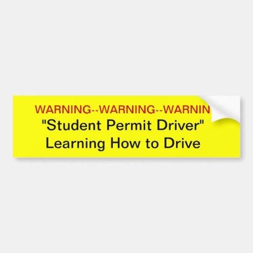 Warning Student Permit Driver Bumper Sticker