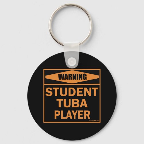 Warning Student Tube Player Keychain