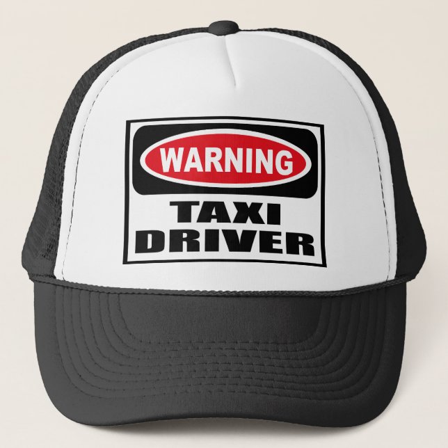 Warning TAXI DRIVER Hat (Front)