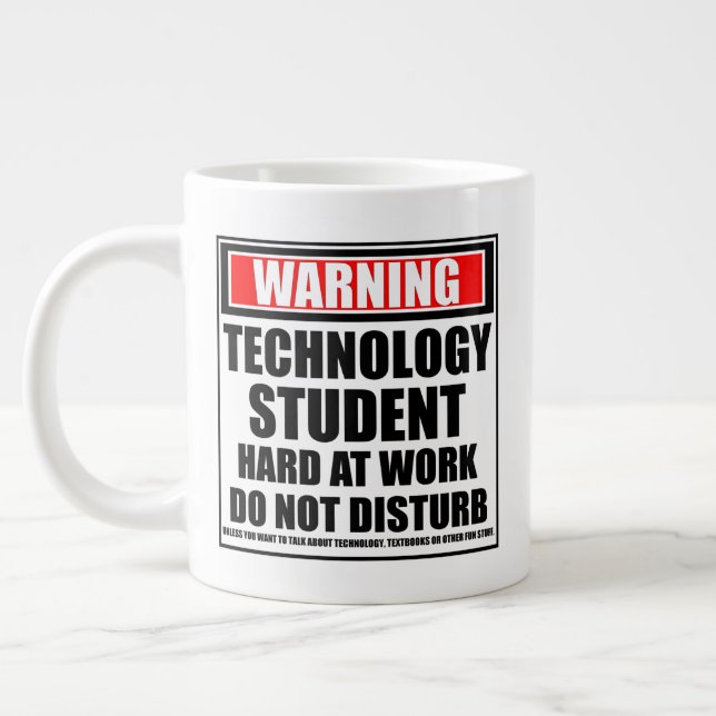 Warning Technology Student Hard At Work Giant Coffee Mug (Left)