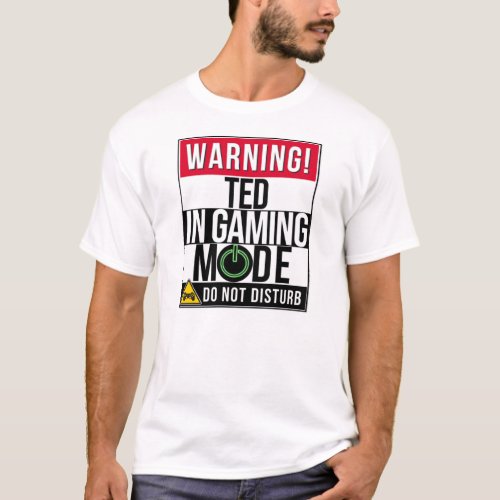 Warning Ted In Gaming Mode T_Shirt