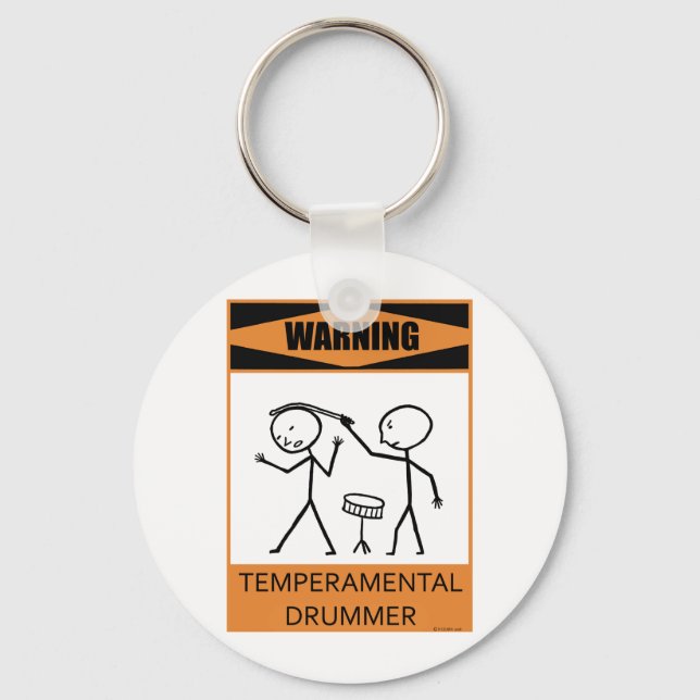 Warning Temperamental Drummer Keychain (Front)