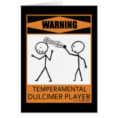 Warning! Temperamental Dulcimer Cards (Front)