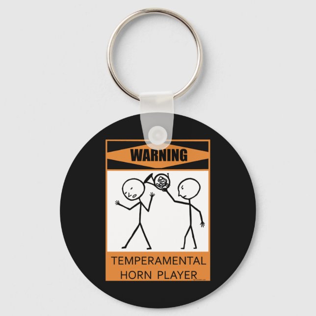 Warning Temperamental Horn Player Keychain (Front)