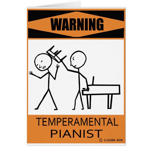 Warning Temperamental Pianist Cards (Front)