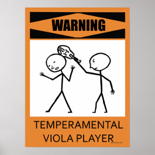 Warning Temperamental Viola Player Poster