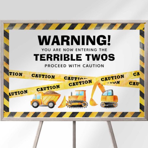 Warning Terrible Twos Ahead Welcome Sign