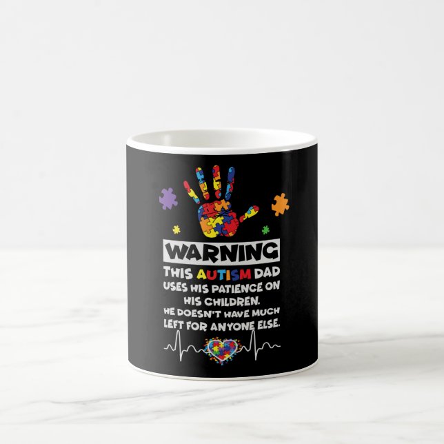 Warning This Autism Dad Autism Awareness Day Gift Coffee Mug (Center)