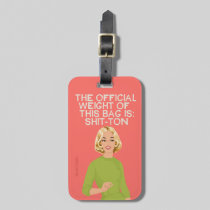 Warning, this bag weighs a lot. luggage tag