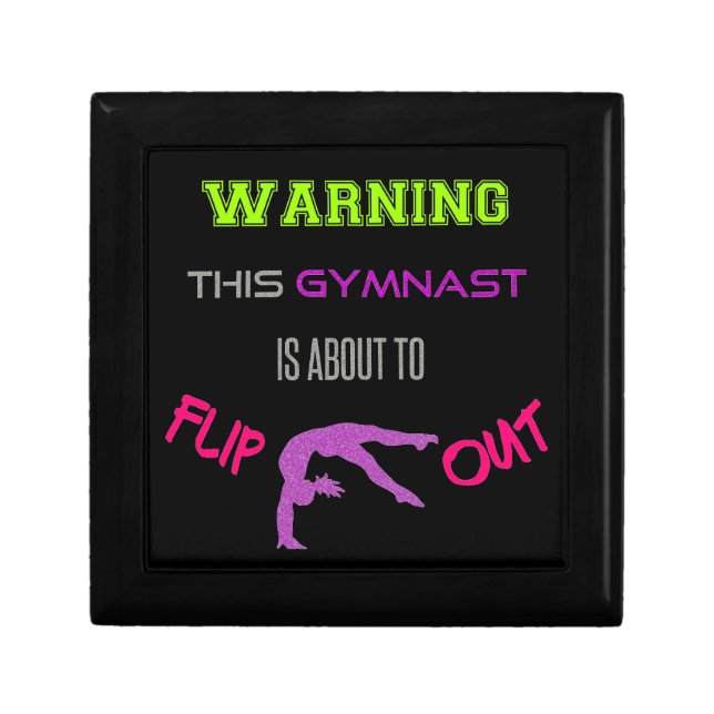 Warning This Gymnast Is About To Flip Out Gift Box (Front)