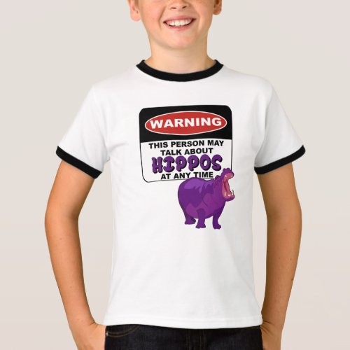 WARNING: This person may talk about HIPPOS T-Shirt