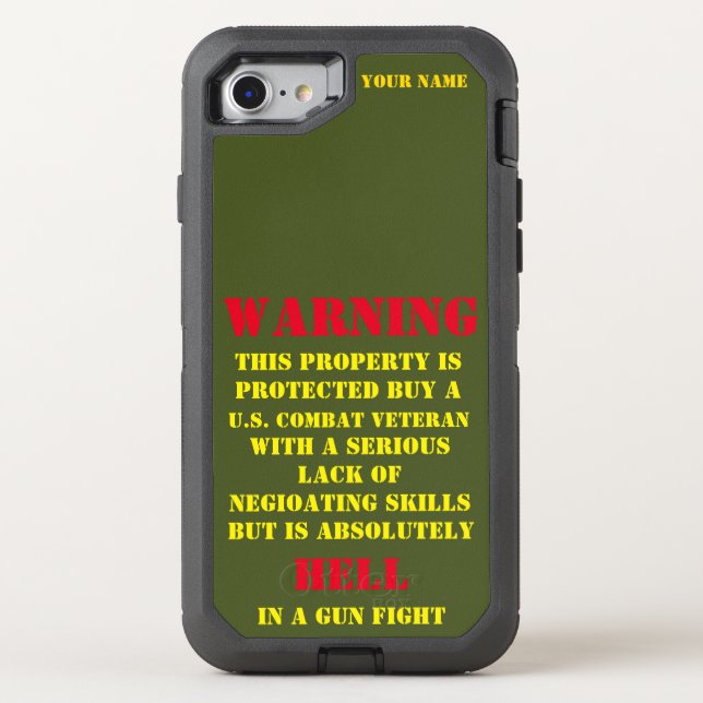 WARNING: THIS PROPERTY IS PROTECTED BY A VETERAN OTTERBOX iPhone CASE (Back)