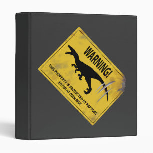 Warning! This Property is Protected by Raptors 3 Ring Binder