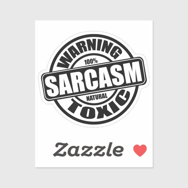 Warning Toxic Sarcasm Funny Antisocial Sticker (Sheet)
