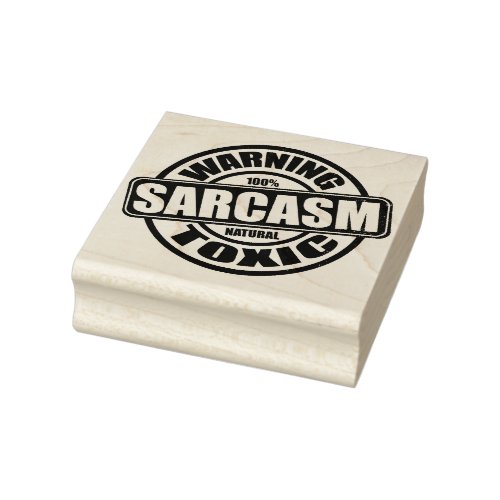 Warning Toxic Sarcasm Funny Label Rubber Stamp