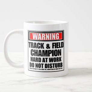 Warning Track & Field Champion Hard At Work Giant Coffee Mug