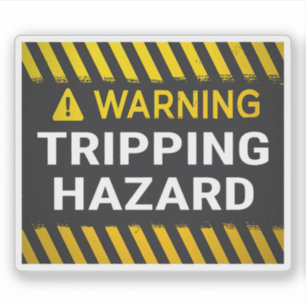 Warning Tripping Hazard Sticker