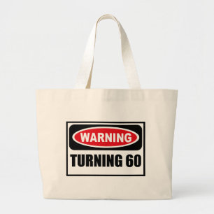 Warning TURNING 60 Bag